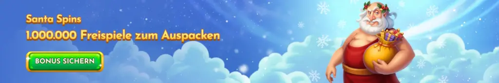 Santa Spins
1.000.000 Freispiele zum Auspacken